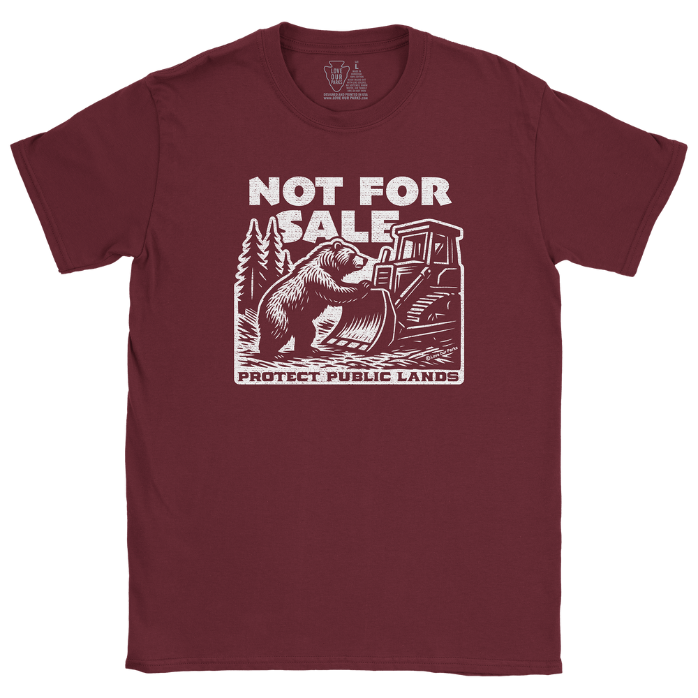 Not For Sale Public Lands Bulldozer Tee