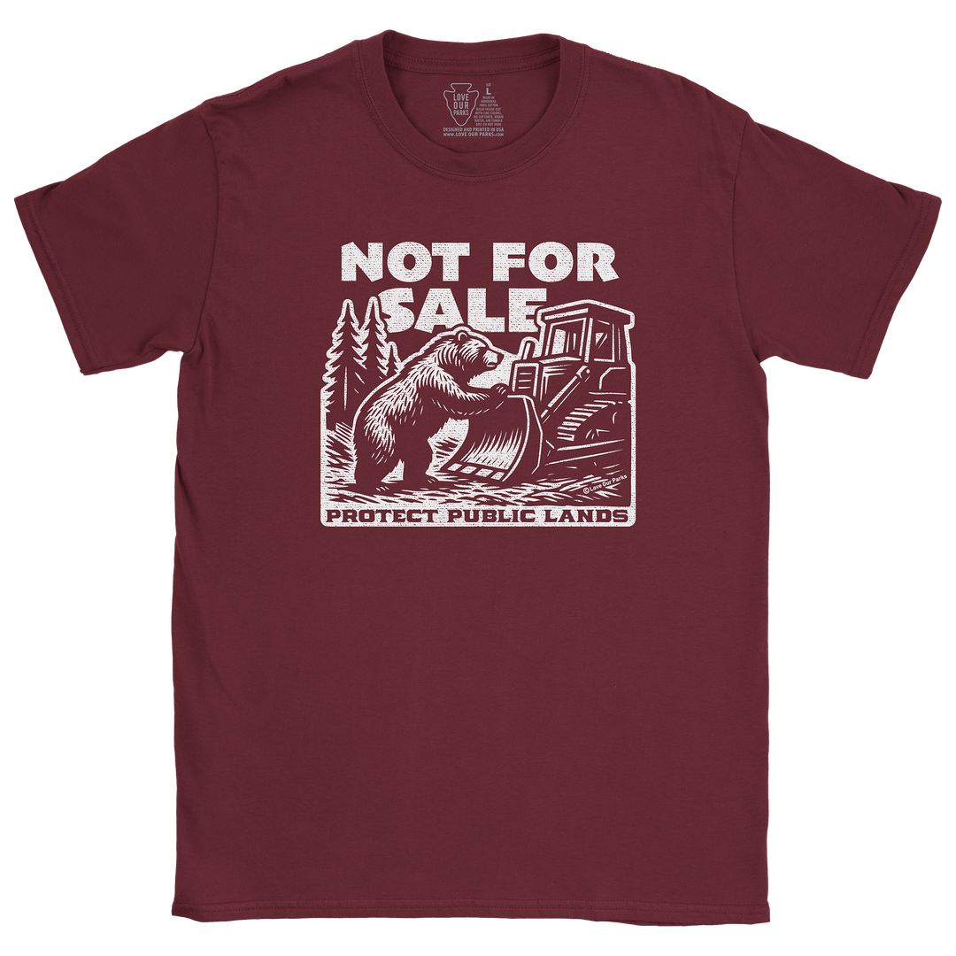 Not For Sale Public Lands Bulldozer Tee