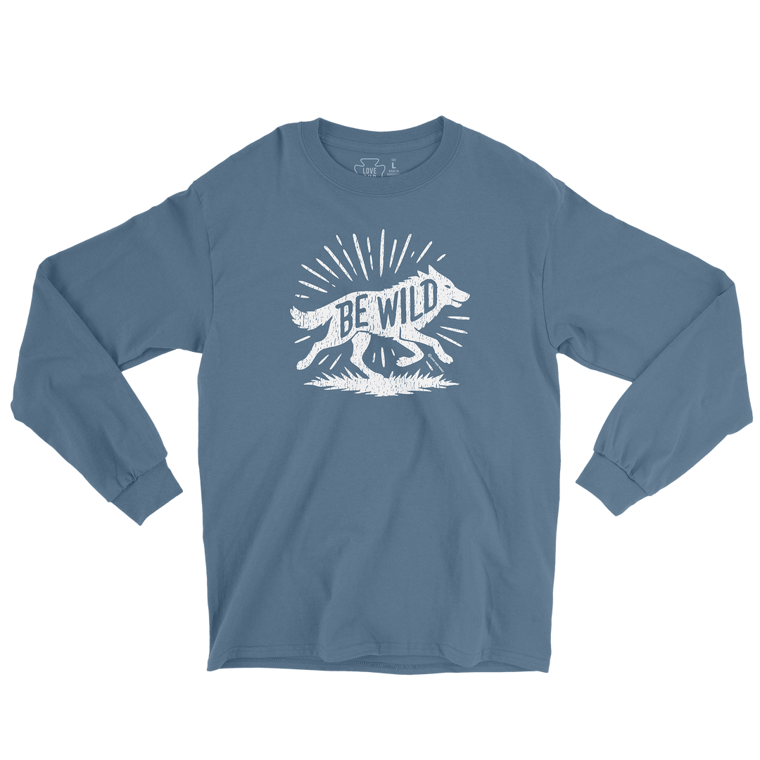 Be Wild Wolf Long Sleeve Tee
