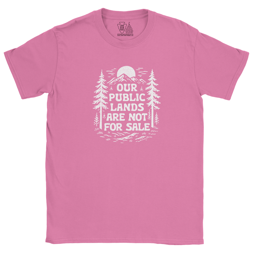 Public Lands Not For Sale Tee