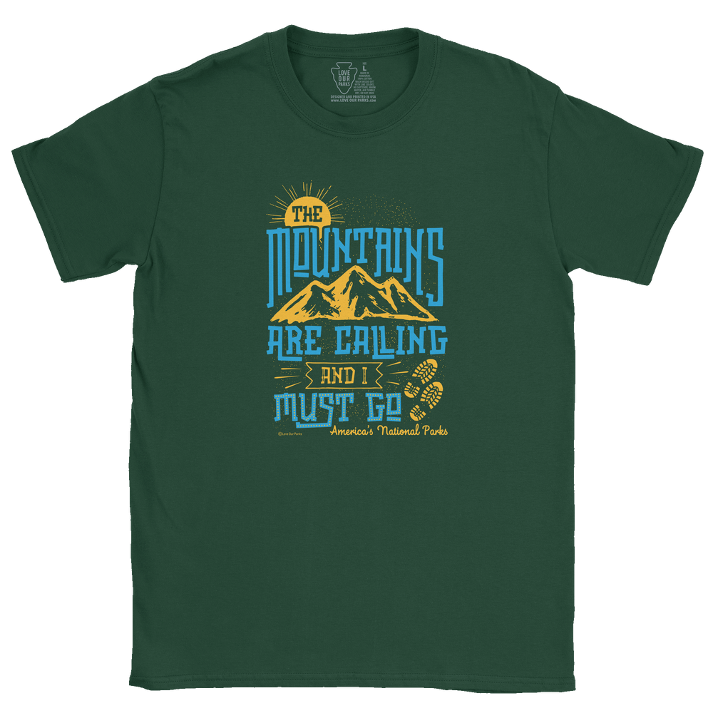 The Mountains Are Calling Tee