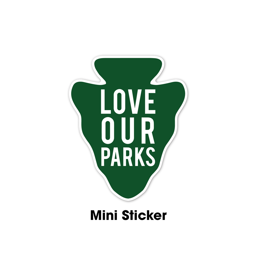 Love Our Parks Mini Sticker