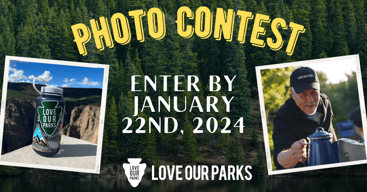Show Us Your Love! The Love Our Parks Photo Contest is On!