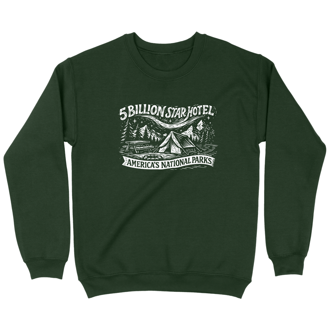 New Five Billion Star Hotel Sweatshirt