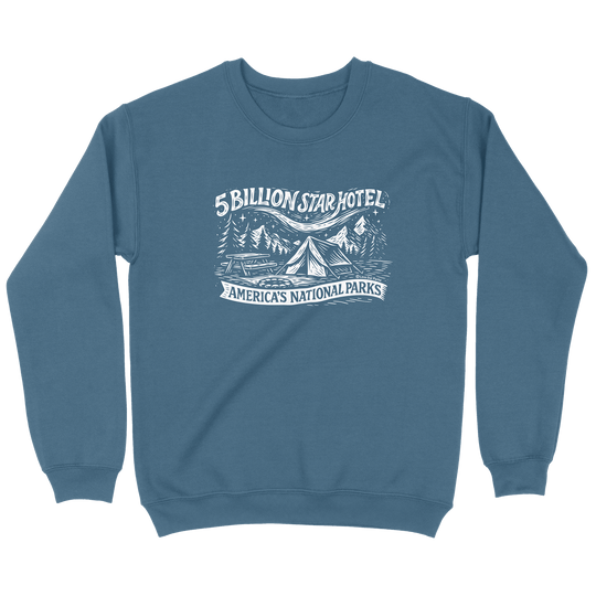 New Five Billion Star Hotel Sweatshirt