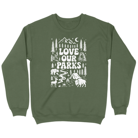 Love Our Parks Wilderness Sweatshirt