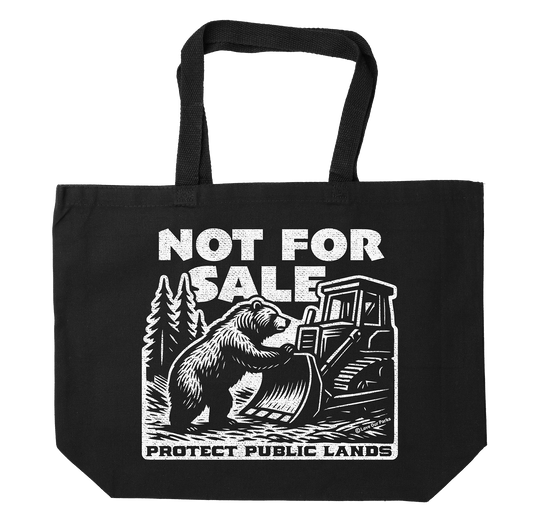 Not For Sale Public Lands Bulldozer Tote Bag