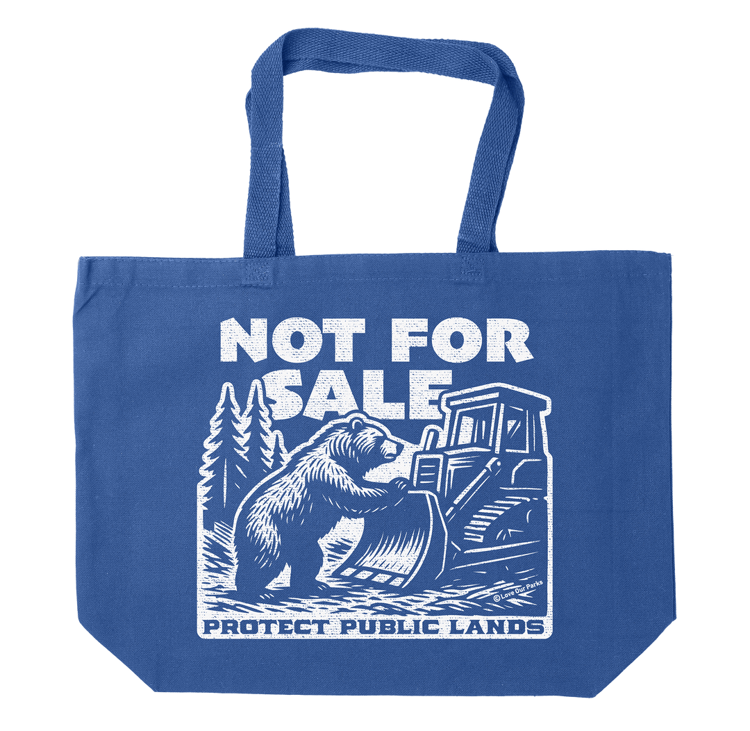 Not For Sale Public Lands Bulldozer Tote Bag