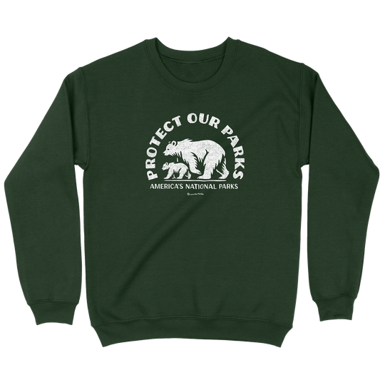 Protect Our Parks Sweatshirt