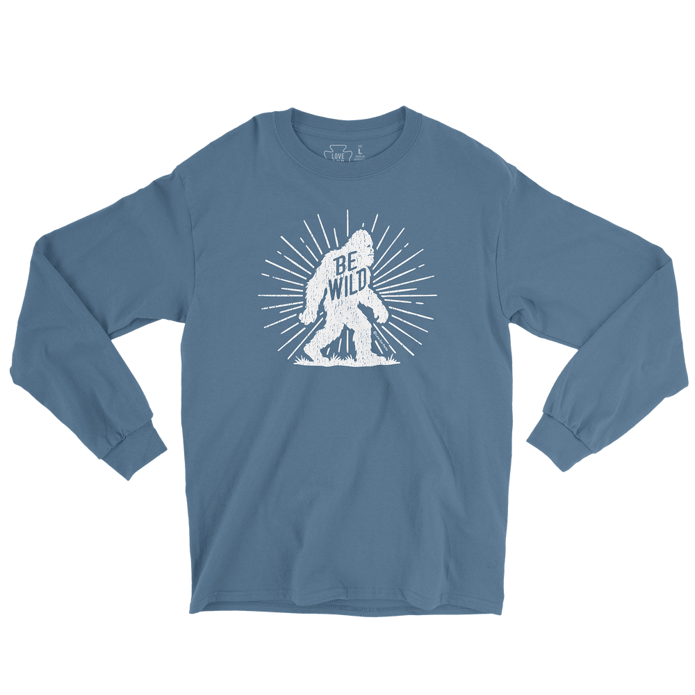 Be Wild Bigfoot Long Sleeve Tee