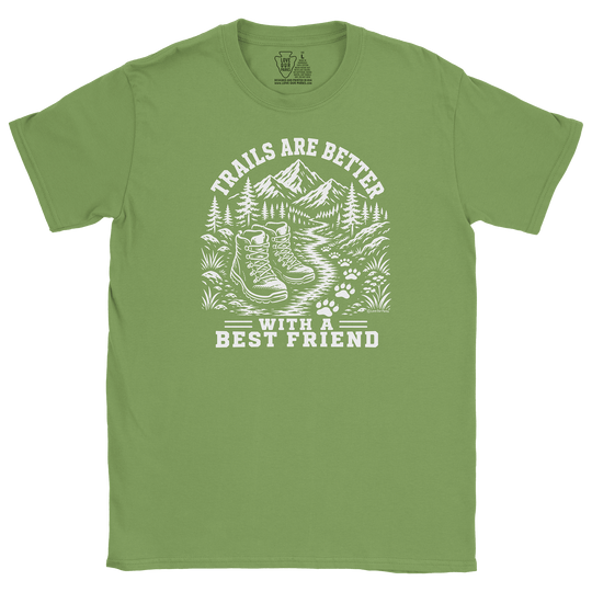 Trails Are Better With A Best Friend Tee