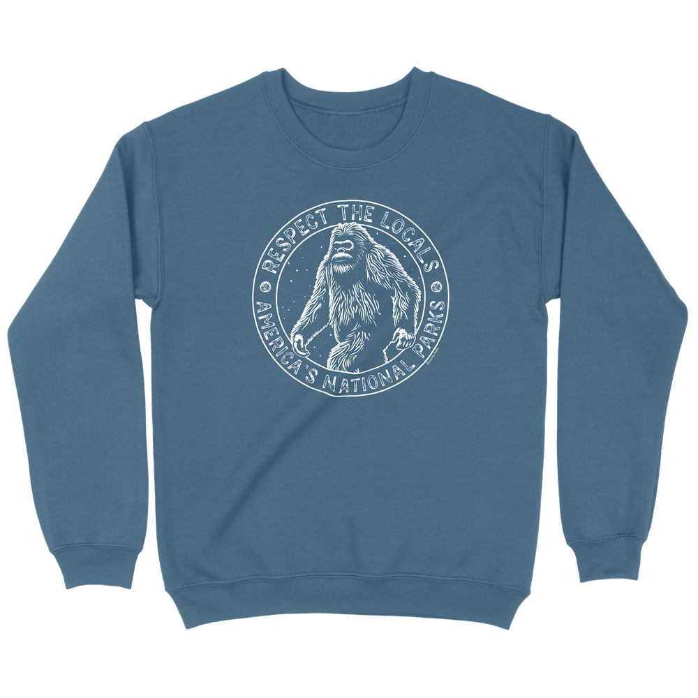 Respect The Locals Bigfoot Sweatshirt