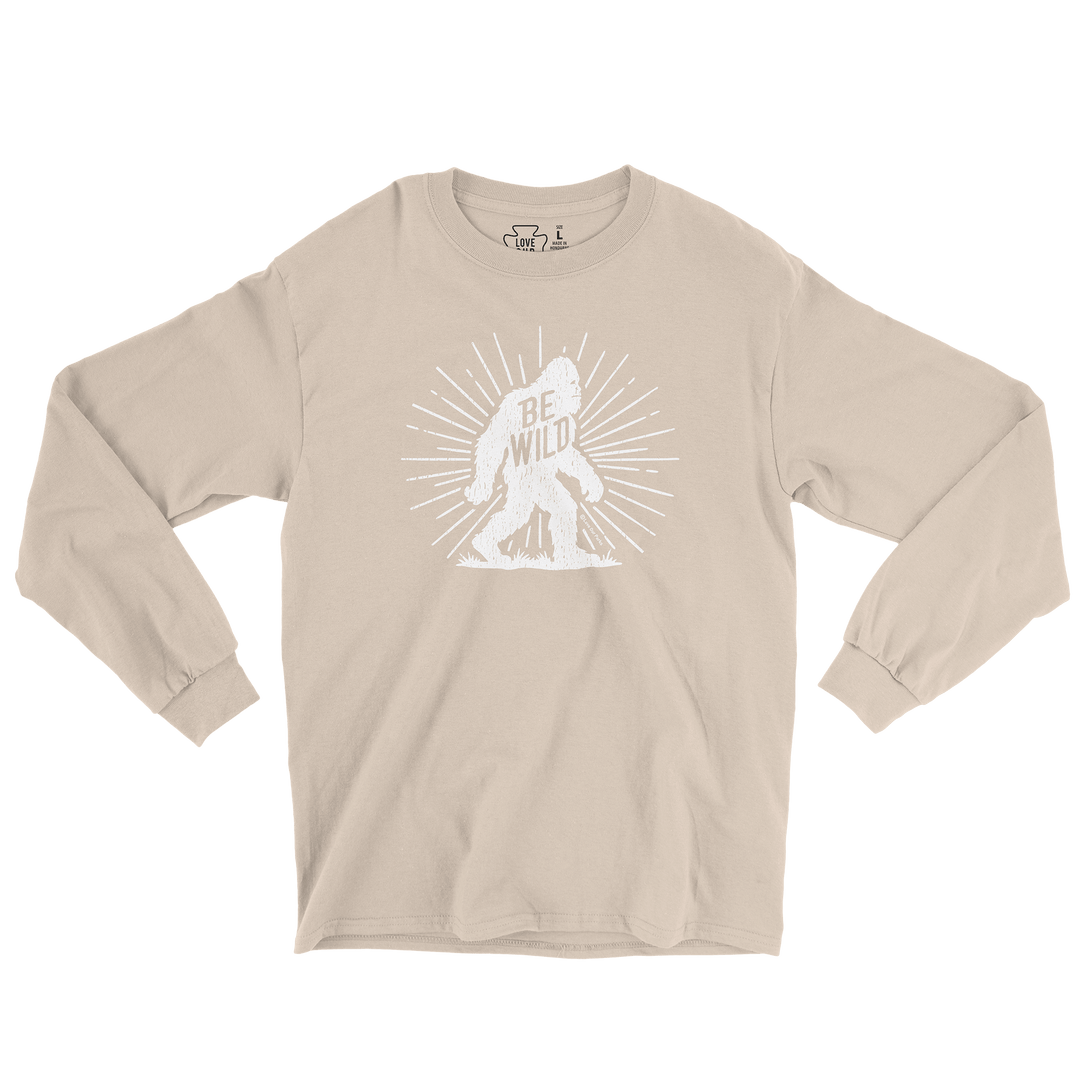 Be Wild Bigfoot Long Sleeve Tee