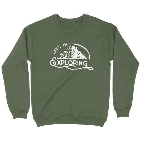 Lets Go Exploring Sweatshirt