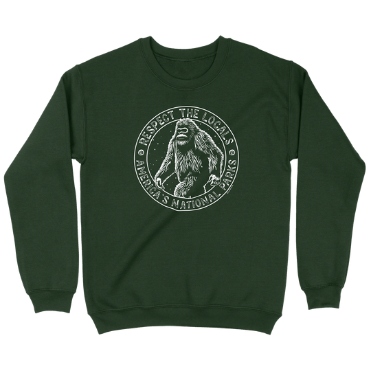 Respect The Locals Bigfoot Sweatshirt