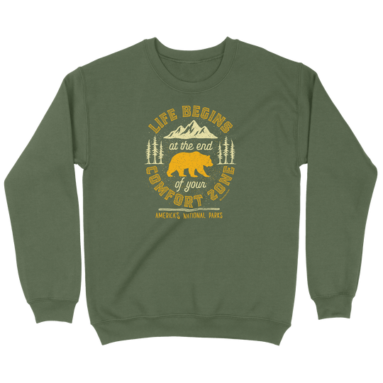 Life Begins at the End of Your Comfort Zone Sweatshirt