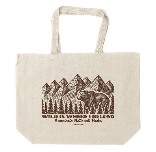 Wild Is Where I Belong Tote Bag