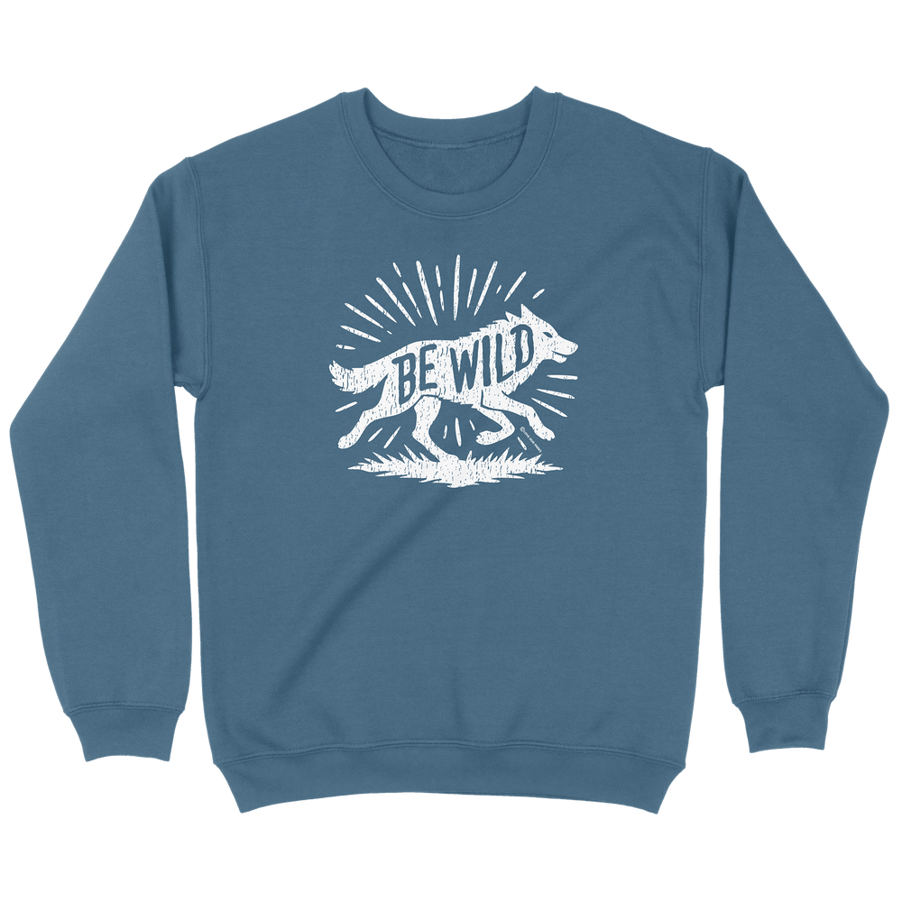 Be Wild Wolf Sweatshirt