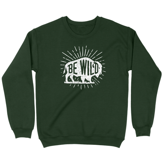 Be Wild Bison Sweatshirt