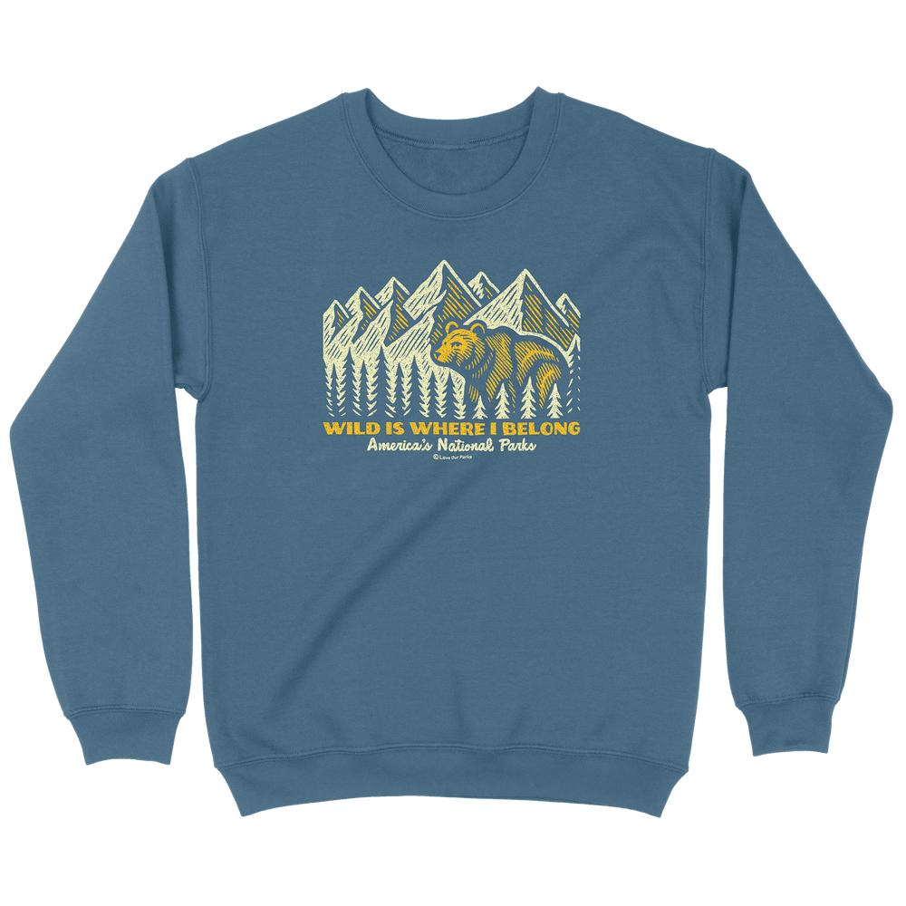 Wild Is Where I Belong Sweatshirt