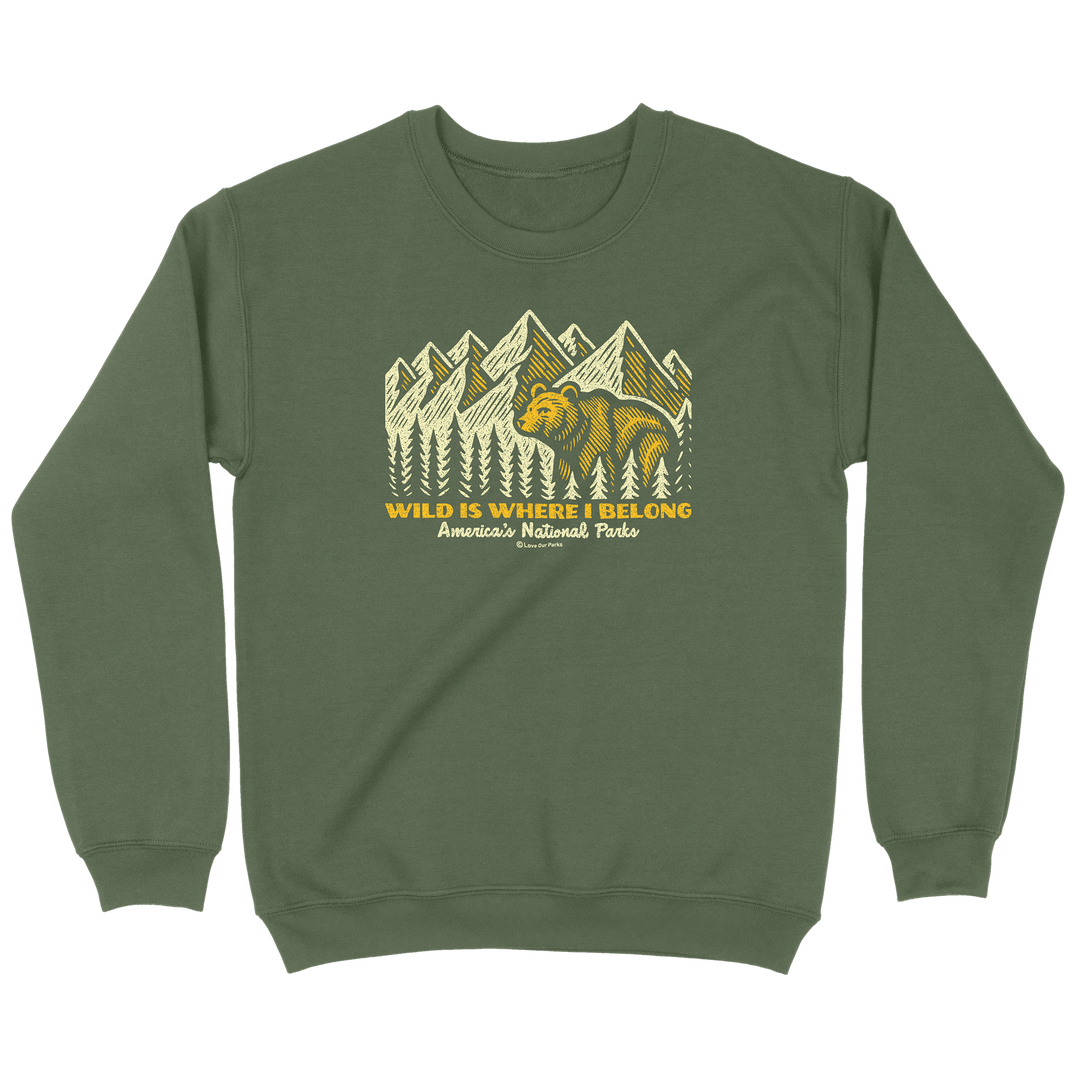 Wild Is Where I Belong Sweatshirt
