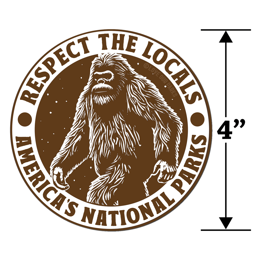 Respect The Locals Bigfoot Sticker