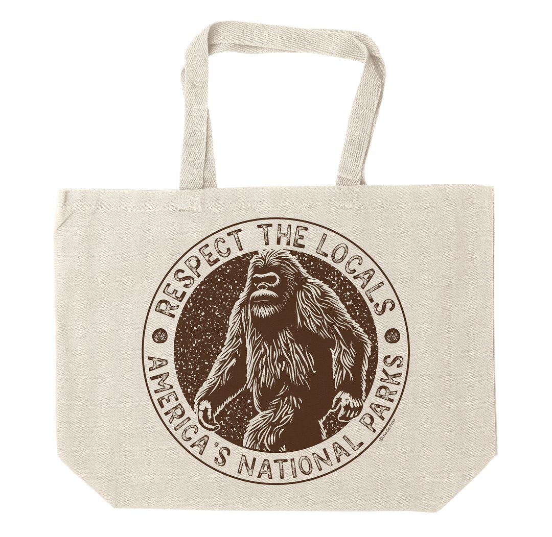 Respect The Locals Bigfoot Tote Bag