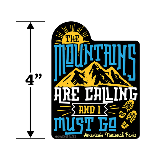 The Mountains Are Calling Sticker